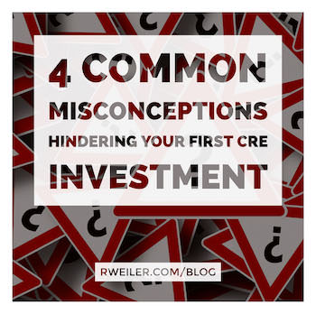 Commercial Real Estate Investment Misconceptions