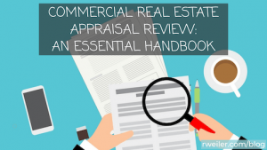 Commercial Real Estate Appraisal Review: Essential Handbook