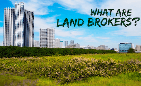 What Are Land Brokers?